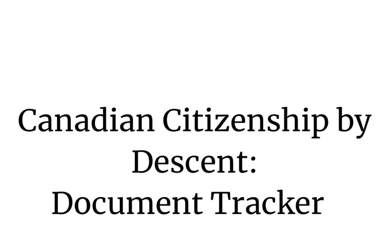 Canadian Citizenship by Descent: Document Tracker (Excel Spreadsheet) preview